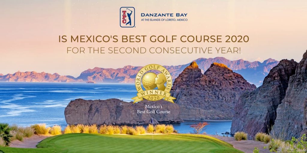 TPC Danzante Bay Named Mexico’s Best Golf Course 2020 by the World Golf Awards