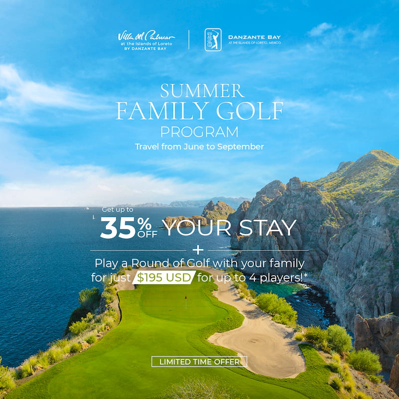 Summer Family Golf Program in Loreto, Baja, Mexico